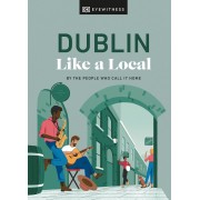 Dublin Like a Local